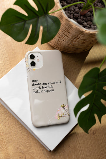 AD084 - Stop Doubting Yourself - Mobile Case