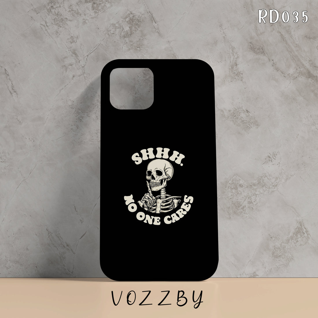 RD035 - Shhh! No One Cares - Quotes Mobile Case