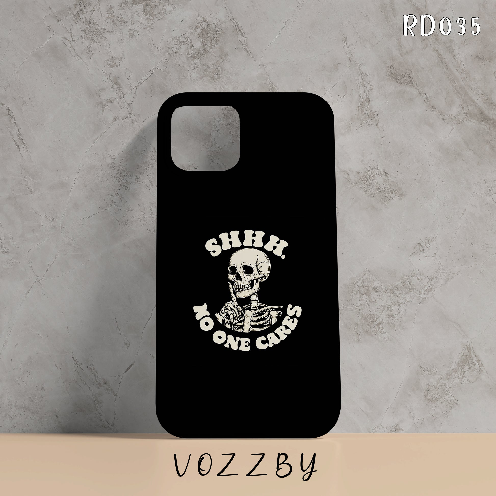 RD035 - Shhh! No One Cares - Quotes Mobile Case
